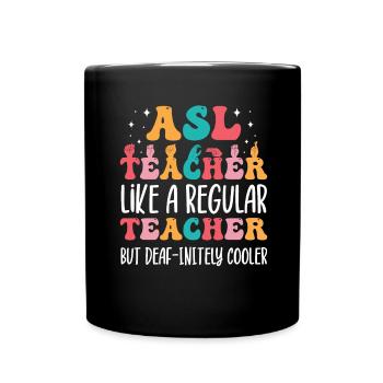 Professeur d’ASL Langue des signes américaine - Mug uni - noir - Devant