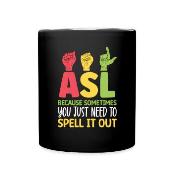 Professeur d’ASL Langue des signes américaine - Mug uni - noir - Devant