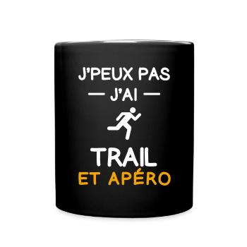 je peux pas j'ai trail apéro trailleur - Mug uni - noir - Devant