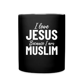 Ich liebe Jesus, weil ich Muslim bin Islamischer Jesus - Tasse einfarbig - Schwarz - Vorne
