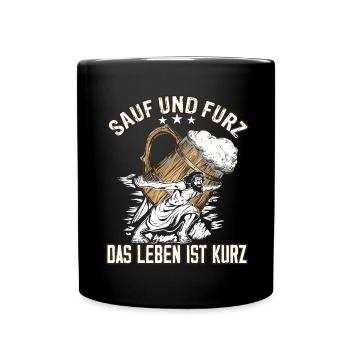 "Drink and fart, life is short" Beer - Full Colour Mug - black - Front