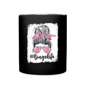 Bingo Life Messy Bun Drôle Loterie Jeux de hasard Bingo - Mug uni - noir - Devant