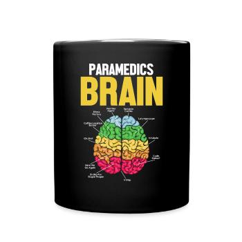 Paramedics Brain Funny Medical EMS EMT - Full Colour Mug - black - Front