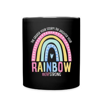Je größer dein Sturm, desto heller dein Regenbogen - Tasse einfarbig - Schwarz - Vorne