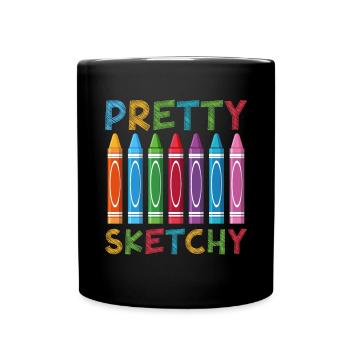Pretty Sketchy Funny Art Sketch Artist Back to - Full Colour Mug - black - Front