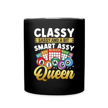 Classy Sassy And A Bit Smart Assy Funny Bingo - Full Colour Mug - black - Front