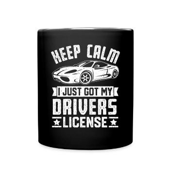 Bleib ruhig, ich habe gerade meinen Führerschein lustig gemacht - Tasse einfarbig - Schwarz - Vorne