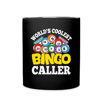 Der coolste Bingo-Anrufer der Welt Lustiges Glücksspiel-Bingo - Tasse einfarbig - Schwarz - Vorne