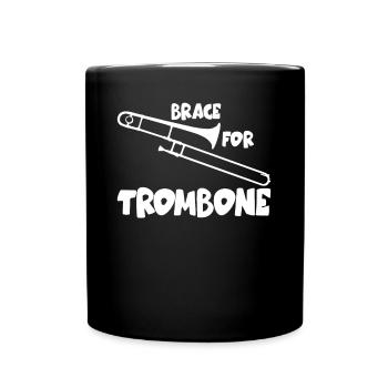 Trombone Brass Music Trombonist - Tasse einfarbig - Schwarz - Vorne