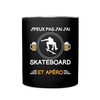 je peux pas j'ai skateboard apéro skateboardeur - Mug uni - noir - Devant