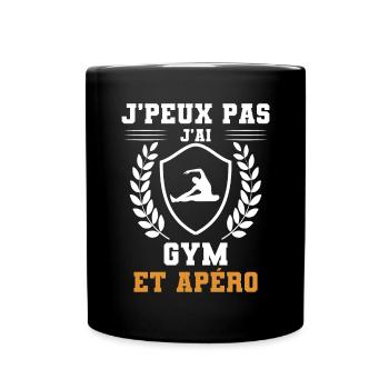 je peux pas j'ai gym et apéro humour - Mug uni - noir - Devant