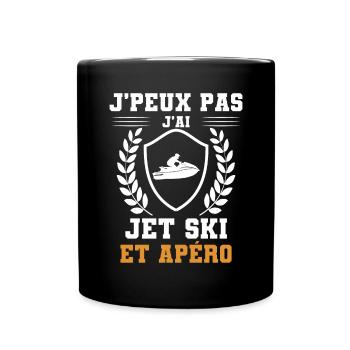 je peux pas j'ai jet ski et apéro humour - Mug uni - noir - Devant