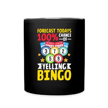 100 % de chances de crier Bingo Bingo drôle - Mug uni - noir - Devant