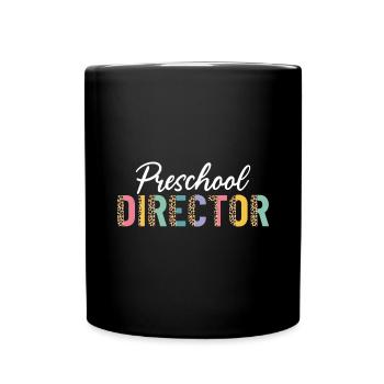 Preschool Director Half Leopard Funny Childcare - Full Colour Mug - black - Front