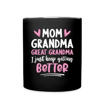 Maman Maman Arrière-Mamie Je n’arrête pas de recevoir - Mug uni - noir - Devant