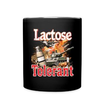 Lactose tolerant or lactose intolerant - Full Colour Mug - black - Front