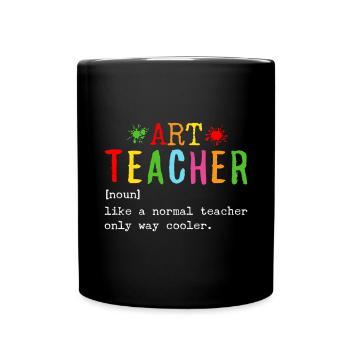 Art Teacher Funny Definition Back to School Art - Full Colour Mug - black - Front