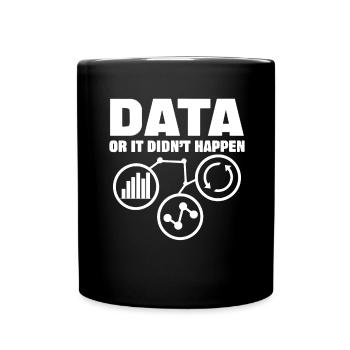 Les données ou ce n’est pas arrivé Le Big Data - Mug uni - noir - Devant