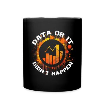 Les données ou ce n’est pas arrivé Le Big Data - Mug uni - noir - Devant