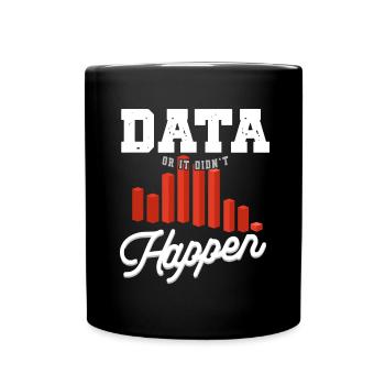 Les données ou ce n’est pas arrivé Le Big Data - Mug uni - noir - Devant