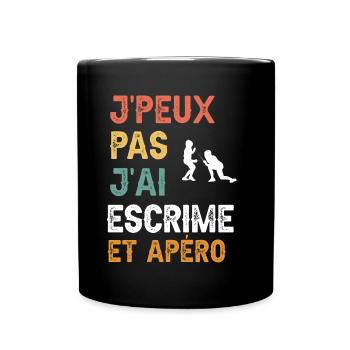 Ich kann nicht Fechten und Vintage-Aperitif haben - Tasse einfarbig - Schwarz - Vorne