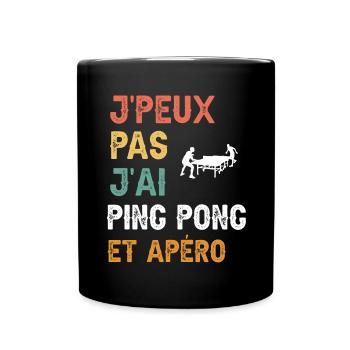 je peux pas j'ai ping pong et apéro vintage - Mug uni - noir - Devant