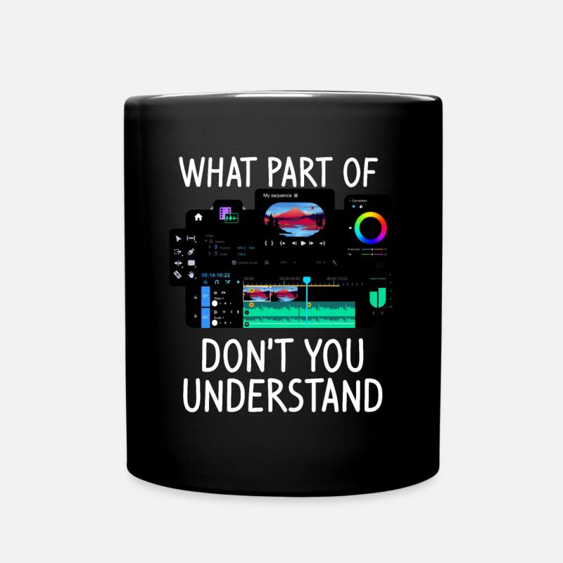 Welcher Teil von Don't You Understand Funny Video ist - Tasse einfarbig - Schwarz