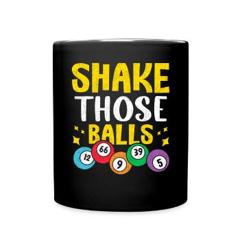 Schütteln Sie diese Bälle Bingo Lustiges Glücksspiel Bingo - Tasse einfarbig - Schwarz - Vorne