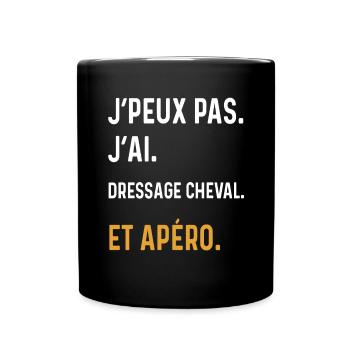 I can't I dressage horse aperitif humor - Full Colour Mug - black - Front