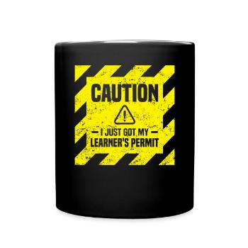 Attention Je viens d’obtenir mon permis d’apprenti conducteur neuf - Mug uni - noir - Devant