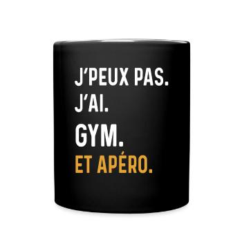 j'peux pas j'ai gym apéro humour - Mug uni - noir - Devant