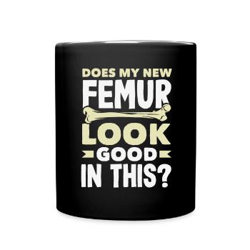 Leg Reconstruction Restoration - Full Colour Mug - black - Front