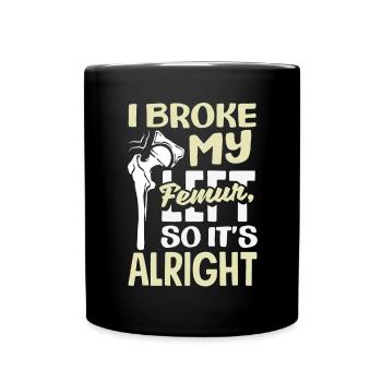 Leg Reconstruction Restoration - Full Colour Mug - black - Front