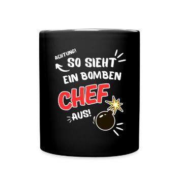 So sieht ein bomben Chef aus - Tasse einfarbig - Schwarz - Vorne