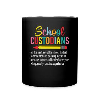 School Custodians Funny Definition Cleaner - Full Colour Mug - black - Front
