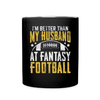 Je suis meilleur que mon mari au Fantasy Football - Mug uni - noir - Devant