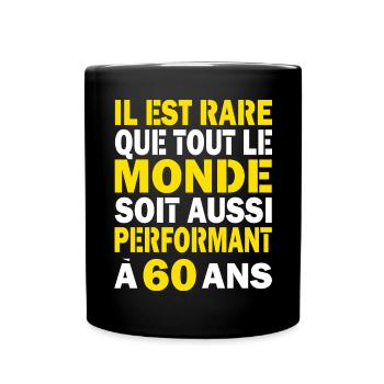 60 ans performant cadeau d'anniversaire 60 ans - Mug uni - noir - Devant