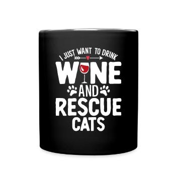 Funny Cat Rescue Pet Shelter Animal Activist Wine - Full Colour Mug - black - Front
