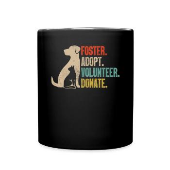 Foster Adopt Volunteer Donate Retro Foster Animal - Full Colour Mug - black - Front