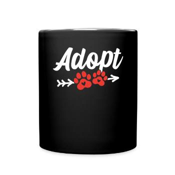 Adopt Pet Adoption Shelter Foster Rescue Animal - Full Colour Mug - black - Front