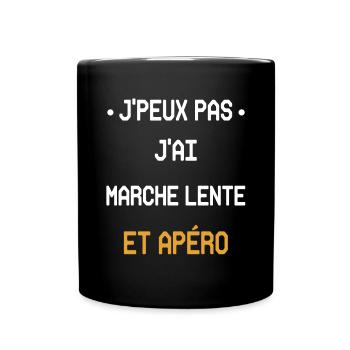 I can't I walked slowly and aperitif - Full Colour Mug - black - Front