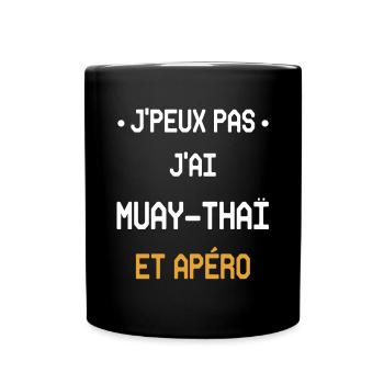Ich kann nicht Muay Thai und Aperitif haben - Tasse einfarbig - Schwarz - Vorne