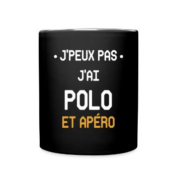 Ich kann nicht Polo und Aperitif haben - Tasse einfarbig - Schwarz - Vorne