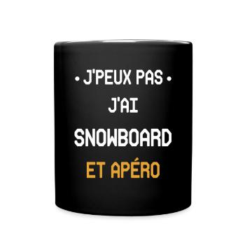 Ich kann kein Snowboard und einen Aperitif haben - Tasse einfarbig - Schwarz - Vorne