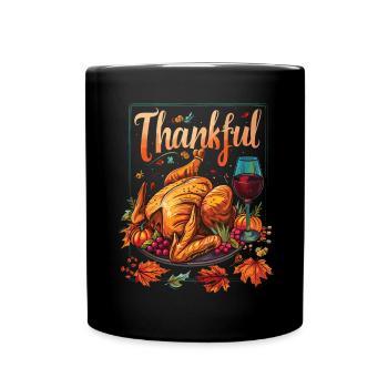 Dankbares Gobble Wobble Thanksgiving - Tasse einfarbig - Schwarz - Vorne