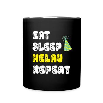 Helau Karneval Fasching Rosenmontag Fastnacht - Tasse einfarbig - Schwarz - Vorne