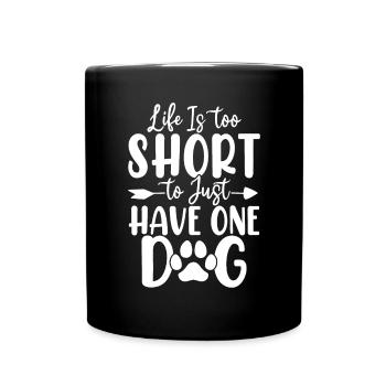 La vie est trop courte Animal Puppy Rescue Chiens drôles - Mug uni - noir - Devant