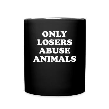 Nur Verlierer missbrauchen Tiere Tierheim Rettung Speichern - Tasse einfarbig - Schwarz - Vorne