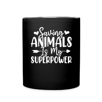 Tiere zu retten ist meine Superkraft-Haustieradoption - Tasse einfarbig - Schwarz - Vorne