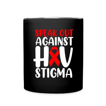 Sprechen Sie sich gegen das HV-Stigma Red Ribbon Lustiges HIV aus - Tasse einfarbig - Schwarz - Vorne